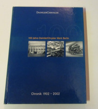 Daimler Chrysler: 100 Jahre