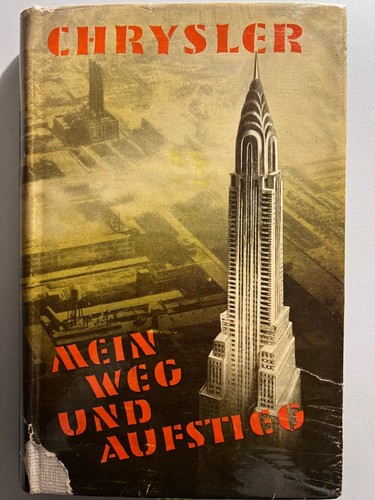 Chrysler mein weg und aufstieg - mein,